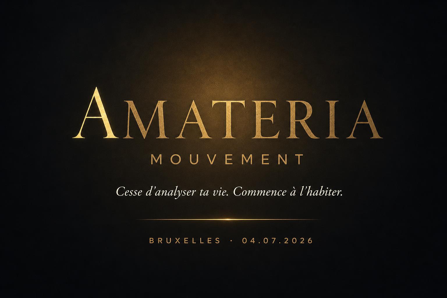 Amateria Mouvement — Bruxelles, 4 juillet 2026
